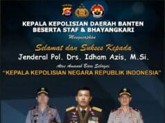 Kapolda Banten Ucapkan Selamat atas Pelantikan Kapolri, Jendral Pol Drs Idham Azis Msi