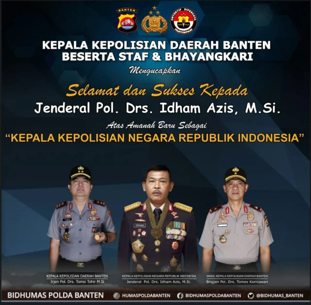 Kapolda Banten Ucapkan Selamat atas Pelantikan Kapolri, Jendral Pol Drs Idham Azis Msi