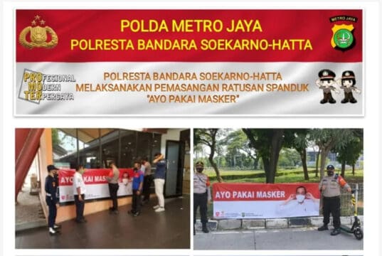 Putus Mata Rantai Covid-19, Polresta Bandara Soekarno Hatta Pasang Ratusan Spanduk “Ayo Pakai Masker”